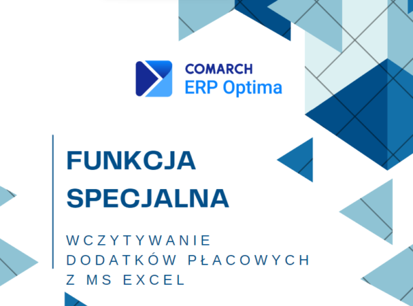 Funkcja specjalna do wczytywania dodatków płacowych w Comarch ERP Optima